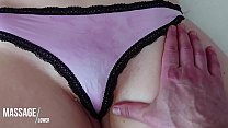 Teen Massage and Tight Panties CLOSE UP !!! Thumbnail