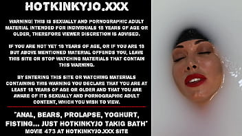 Anal, bears, prolapse, yoghurt, fisting&hellip_ just Hotkinkyjo takig bath