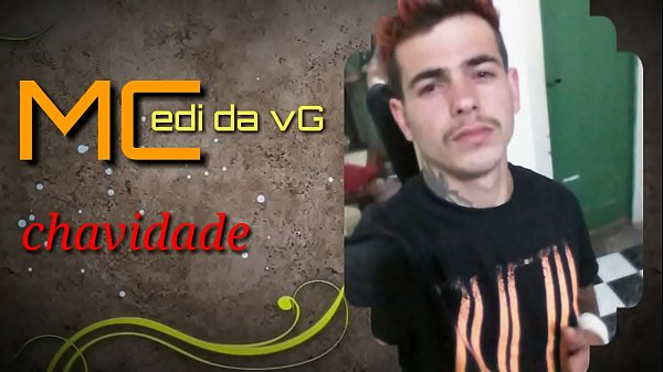 mc edi da vg chavidade sex movie [ Duration: 02:42 ]